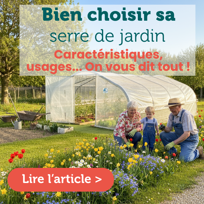 conseil choisir serre de jardin